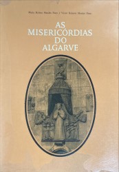AS MISERICÓRDIAS DO ALGARVE.